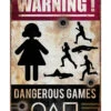Warnschild Dangerous Games 24x36 Cm